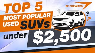 Top 5 Most Popular Used SUVs Under 2500  Car Review [upl. by Esinereb]