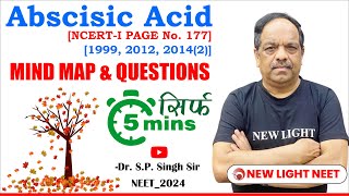 ABSCISIC ACID 1999 2012 20142  MIND MAP QUESTION IN JUST 5 MINUTES  Dr SP SINGH SIR [upl. by Hollyanne]