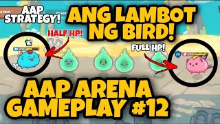 ANG LAMBOT NG KALABAN  AAP AXIE STRATEGY  AXIE INFINITY GAMEPLAY TUTORIAL TAGALOG 12 [upl. by Immaj440]