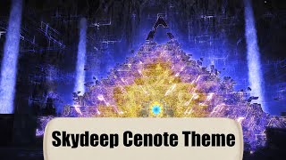 Skydeep Cenote BGM amp Scenery  FFXIV Dawntrail OST [upl. by Sukhum893]