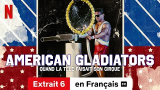 American Gladiators  Quand la télé faisait son cirque Saison 1 Extrait 6 soustitré  Netflix [upl. by Marra]