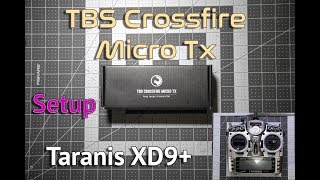 TBS Crossfire Micro TX setup on Taranis XD9 [upl. by Simah]