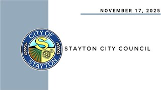 November 17 2025 Stayton City Council Meeting Live Stream [upl. by Ruon]