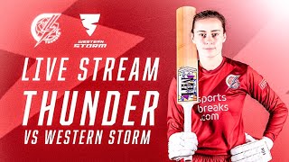 🔴 LIVEThunder vs Western Storm  Rachael HeyhoeFlint Trophy [upl. by Ecirpak615]