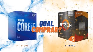 RYZEN 5 5600G vs i5 10400F  QUAL É O MELHOR [upl. by Yonina]