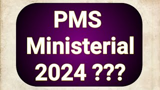 PMS Ministerial 2024 [upl. by Harness]