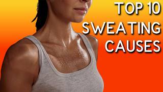 Excessive Sweating Top 10 Causes and treatment [upl. by Cormac]