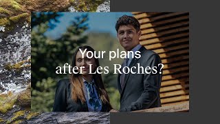 Les Roches Your plans after Les Roches [upl. by Inoue]