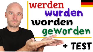 werden wurden geworden worden  ALLES in einem Video  Deutsch lernen [upl. by Dene]