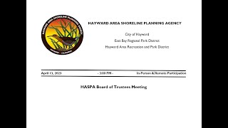 Apr 13 2023  HASPA Board of Trustees Meeting [upl. by Alitta]