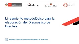 DGPMI Lineamiento Metodológico para la Elaboración del Diagnóstico de Brechas [upl. by Alracal538]