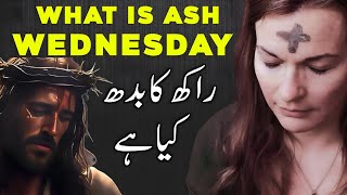 What is ash wednesday hindi  Ash wednesday explained  Lent and ash wednesday [upl. by Goto]