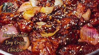 Honey Garlic Crispy Chicken dry recipe Restaurant style Honey Garlic crispy chicken now atyour home [upl. by Ardnnaed]