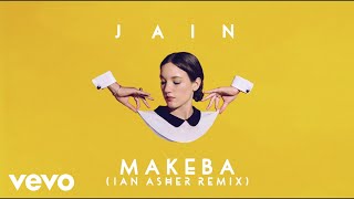 Jain  Makeba Ian Asher Remix [upl. by Ahsyekal697]