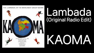 프리미엄 카오디오로 듣는 Kaoma의 quotLambada Original Radio Editquot [upl. by Behlke]