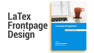 Frontpage Design in Latex  Tikz [upl. by Talia]