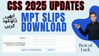 css updates 2025  MPT css 2025  MPT Roll No slips Download  MPT Exam 2025  CSS 2025 news [upl. by Kenlay953]