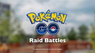 Pokémon GO  Raid Battles [upl. by Akcebar987]