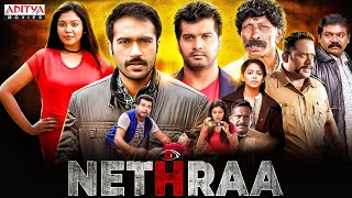 Nethraa  2023 New Released Hindi Dubbed Movie  Vinay Rai  Subiksha  Robo Shankar  Aditya Movies [upl. by Ikuy982]