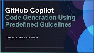 GitHub Copilot Code Generation Using Predefined Guidelines [upl. by Doro106]