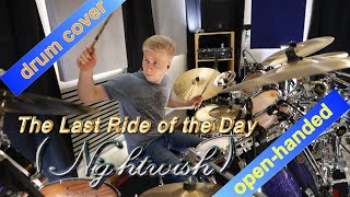 Last Ride of the Day Nightwish Jukka Nevalainen  ambidextrous drum cover by Elias [upl. by Takeo]