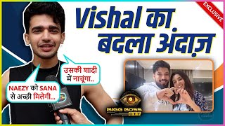 Vishal Pandey MAKES Fun Of Naezys Heart Break On Sana amp Srikanths Relationship Says Wo Deserving [upl. by Calbert]