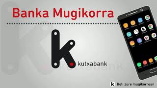 Banka Mugikorra  Kutxabank [upl. by Nomra]