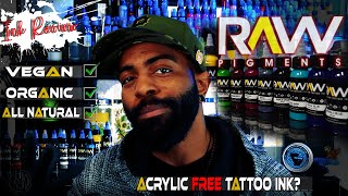 Vegan Tattoo Ink Review  Raw Pigments  All Natural  Organic amp Acrylic FREE [upl. by Barbara-Anne]