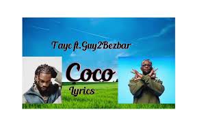 Guy2Bezbar Coco ft TaycLyricsParoles [upl. by Devora]