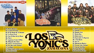 Los Yonics 30 Exitos Mix Viejitas Pero Bonitas  Las 30 Sus Mejores Canciones de Los Yonics [upl. by Aicener296]