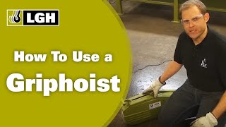 How to Use a Griphoist [upl. by Olenolin]