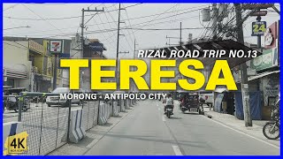 TERESA Rizal Road Trip No 13  Municipality on a Valley  4K HDR [upl. by Ama]