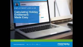 Webinar  Calculating Holiday Entitlement Made Easy [upl. by Rahm992]