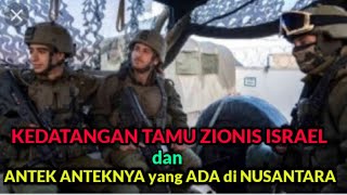 K3D4T4NG4N T4MU Z10N1s ISR43L dan 4NT3K 4NT3KNY4 yang 4D4 di NUSANTARA viral [upl. by Gavrilla]