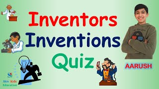 Inventors Inventions  inventors and their inventions  inventor invention list  inventors name [upl. by Mccormac169]