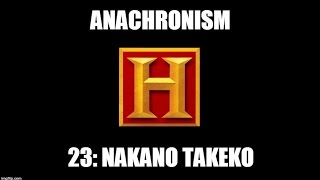 Anachronism 23 Nakano Takeko [upl. by Itisahc]