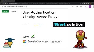 User Authentication IdentityAware Proxy  GSP499  Solution [upl. by Amuh]