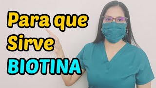 BIOTINA que es y para que sirve [upl. by Setarcos]