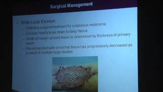 MelanomaSurgical Considerations and Staging [upl. by Kcirrek847]