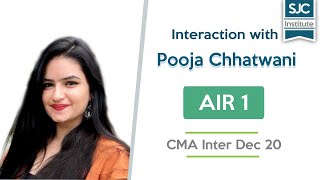 Interaction with AIR 1  Pooja Chhatwani  CMA Inter Dec 20 Exams  SJC [upl. by Litnahc]