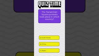 The Tiananmen Square Protests Took Place in Which Country  Quiz 121 [upl. by Etam147]