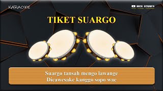 Karaoke Banjari  Tiket Suargo Lirik [upl. by Casey125]