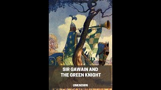 Sir Gawain and the Green Knight by Unknown  Audiobook [upl. by Ailecara310]