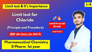 L4। CH1। Limit Test। Limit test for Chloride। Importance of limit test। Pharmaceutical Chemistry। [upl. by Nalac]