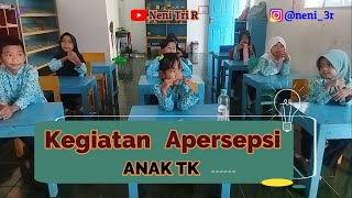 Apersepsi  Kegiatan Pembuka Pelajaran pada anak TK 😊 [upl. by Winograd]