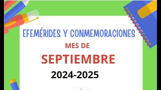 EFEMÉRIDES Y CONMEMORACIONES DEL MES DE SEPTIEMBRECALENDARIO ESCOLAR 20242025MINERD [upl. by Wolfson]