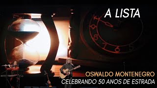 A Lista de Oswaldo Montenegro  Show Celebrando 50 Anos de Estrada NOVO CLIPE [upl. by Horgan]