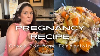 Crock Pot Pork Tenderloin The Perfect Easy amp No Fuss Pregnancy Meal [upl. by Bokaj]