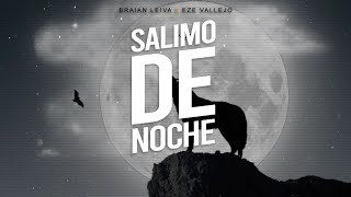 SALIMO DE NOCHE Intro Ñeri  Trueno Tiago PZK  Braian Leiva Ft EZEVallejo [upl. by Nelyaw]