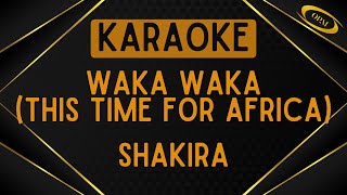 Shakira  Waka Waka This Time For Africa Karaoke [upl. by Danya]